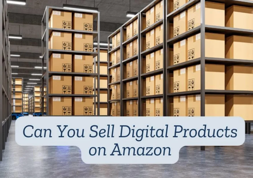 Sell Digital Products on Amazon