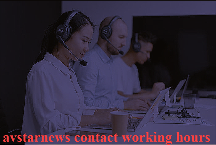 Avstarnews Contact Working Hours