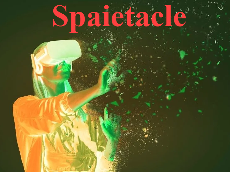 Spaietacle